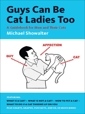 Guys Can Be Cat Ladies Too - ebook